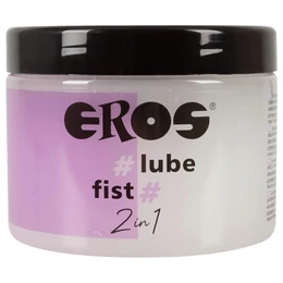 EROS 2in1 Lube &amp; Fist - hibrid síkosító (500ml)